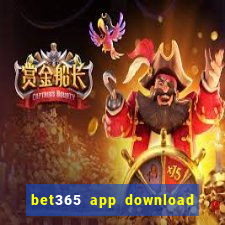 bet365 app download play store